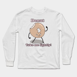 Grumpy Donut Long Sleeve T-Shirt